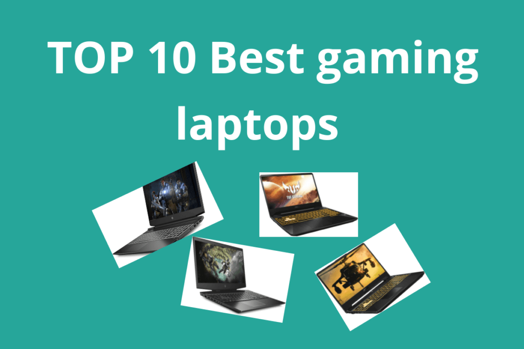 TOP 10 Best gaming laptops